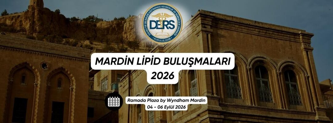 Mardin Lipid Buluşmaları 2026, 4-6.09.2026